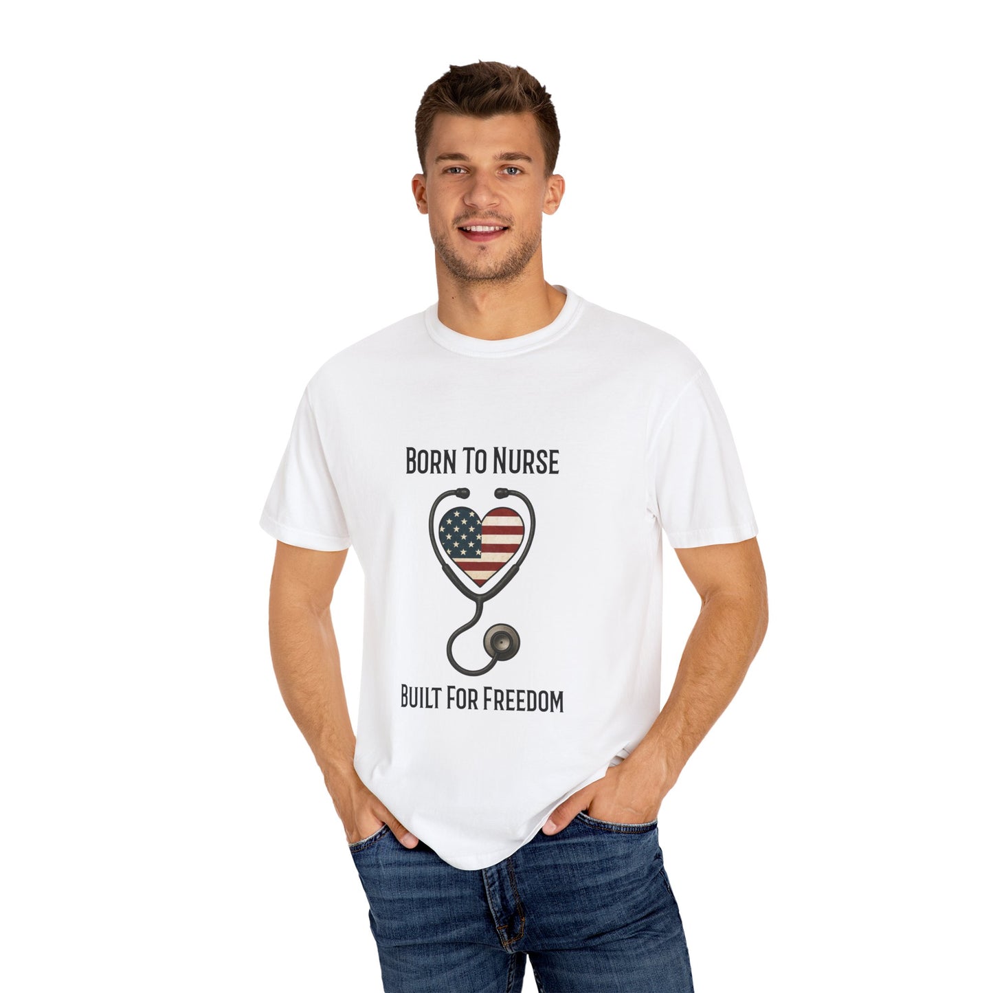 Born To Nurse Built For Freedom Patriotic T-shirt