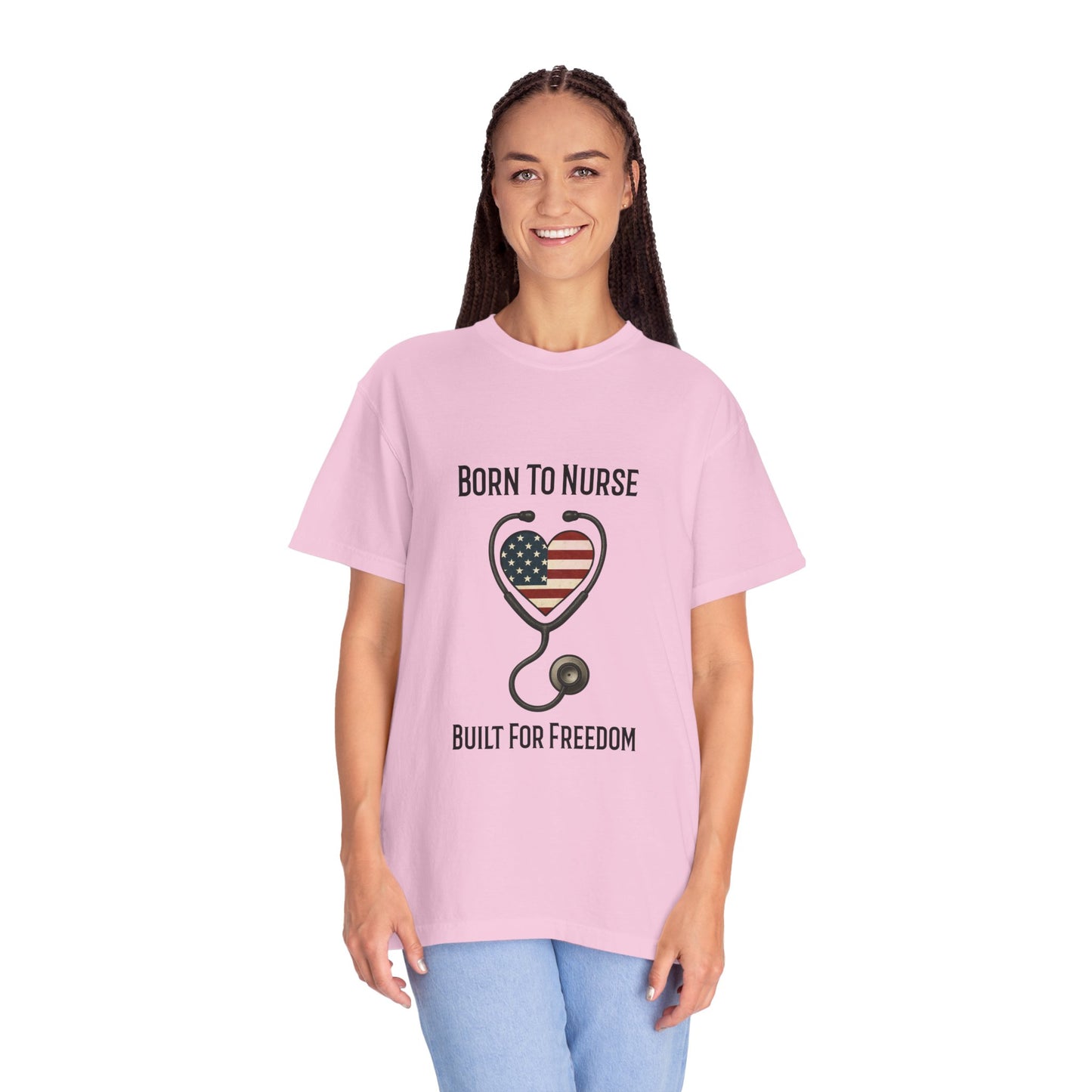 Born To Nurse Built For Freedom Patriotic T-shirt