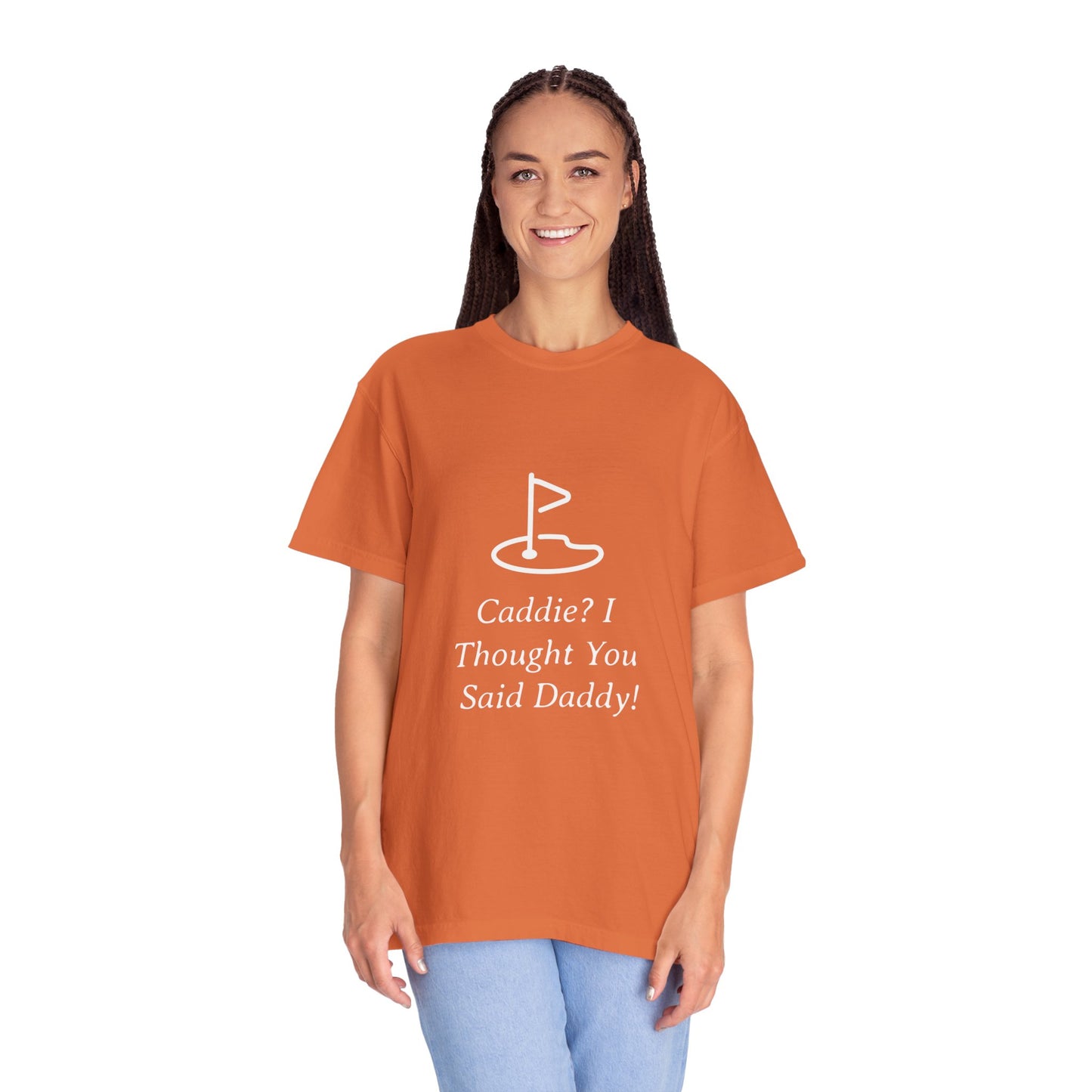 Caddy I Thought You Said Daddy Funny Golf T-shirt