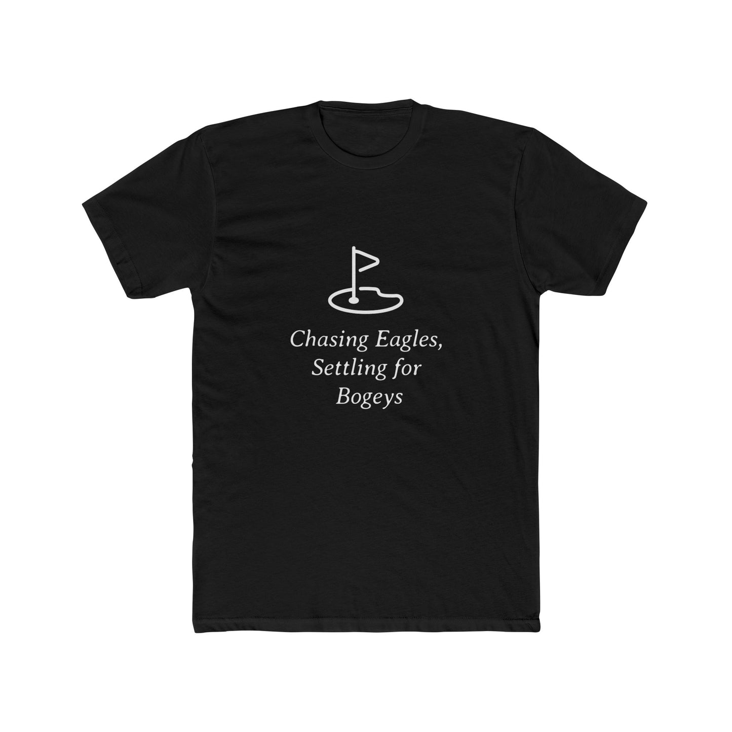 Chasing Eagles Catching Birdies Funny Golf T-Shirt