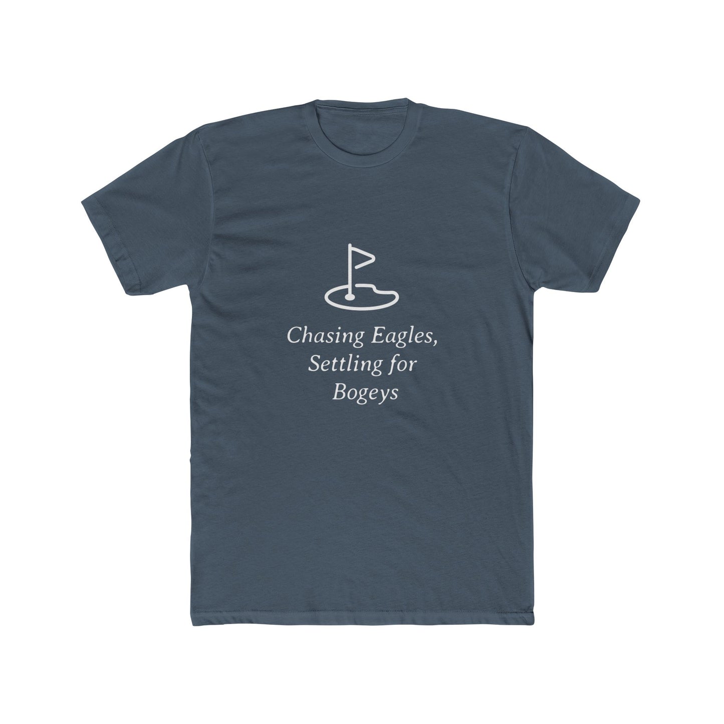Chasing Eagles Catching Birdies Funny Golf T-Shirt