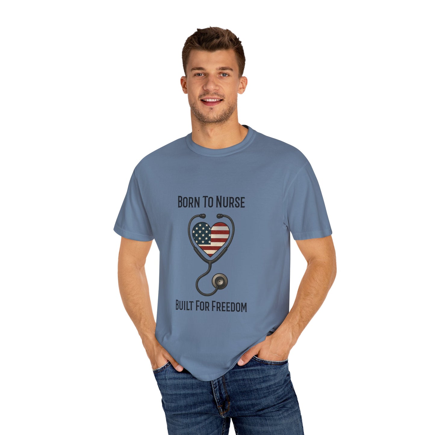 Born To Nurse Built For Freedom Patriotic T-shirt