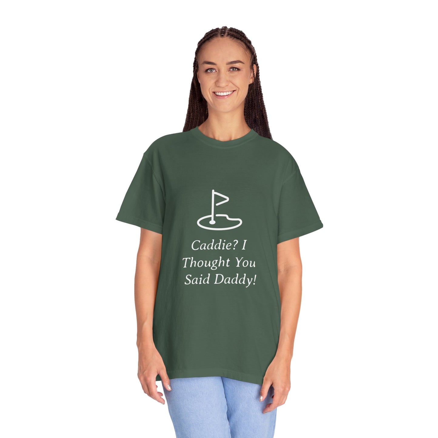 Caddy I Thought You Said Daddy Funny Golf T-shirt
