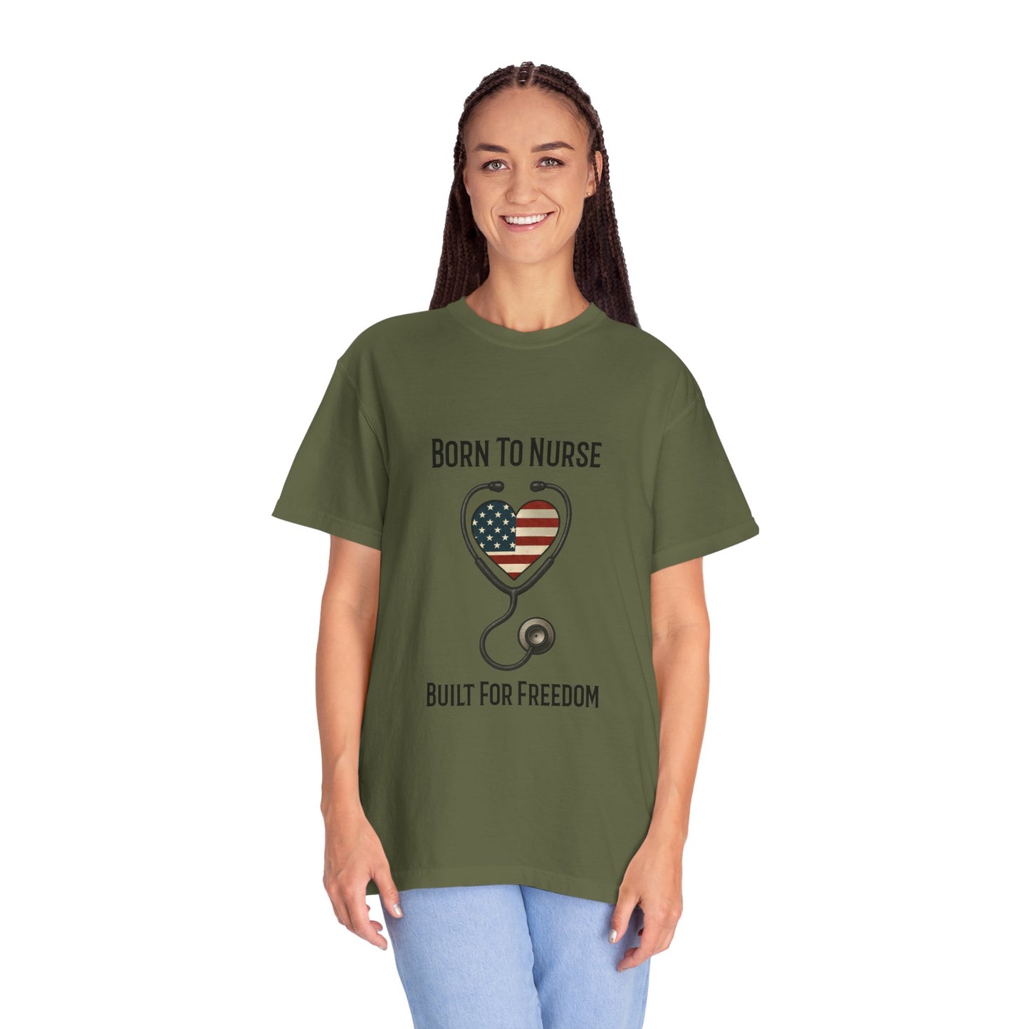 Born To Nurse Built For Freedom Patriotic T-shirt