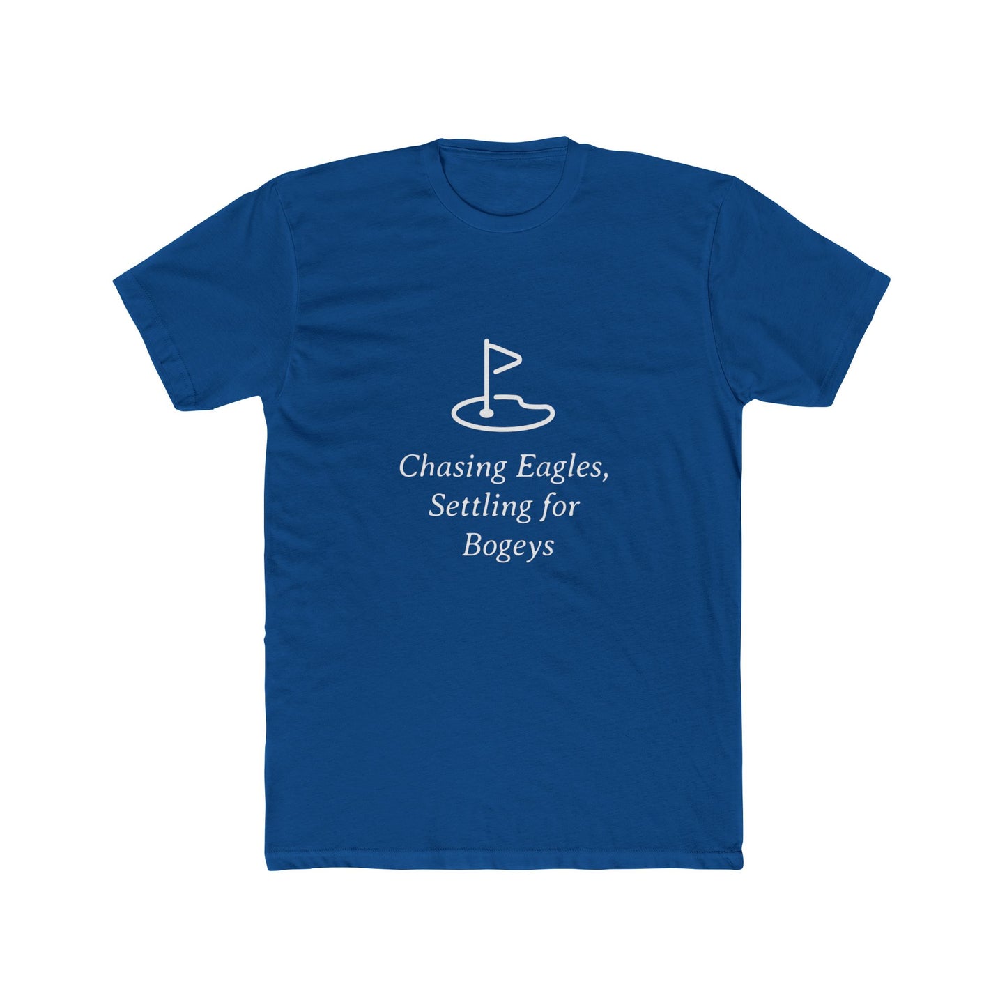 Chasing Eagles Catching Birdies Funny Golf T-Shirt