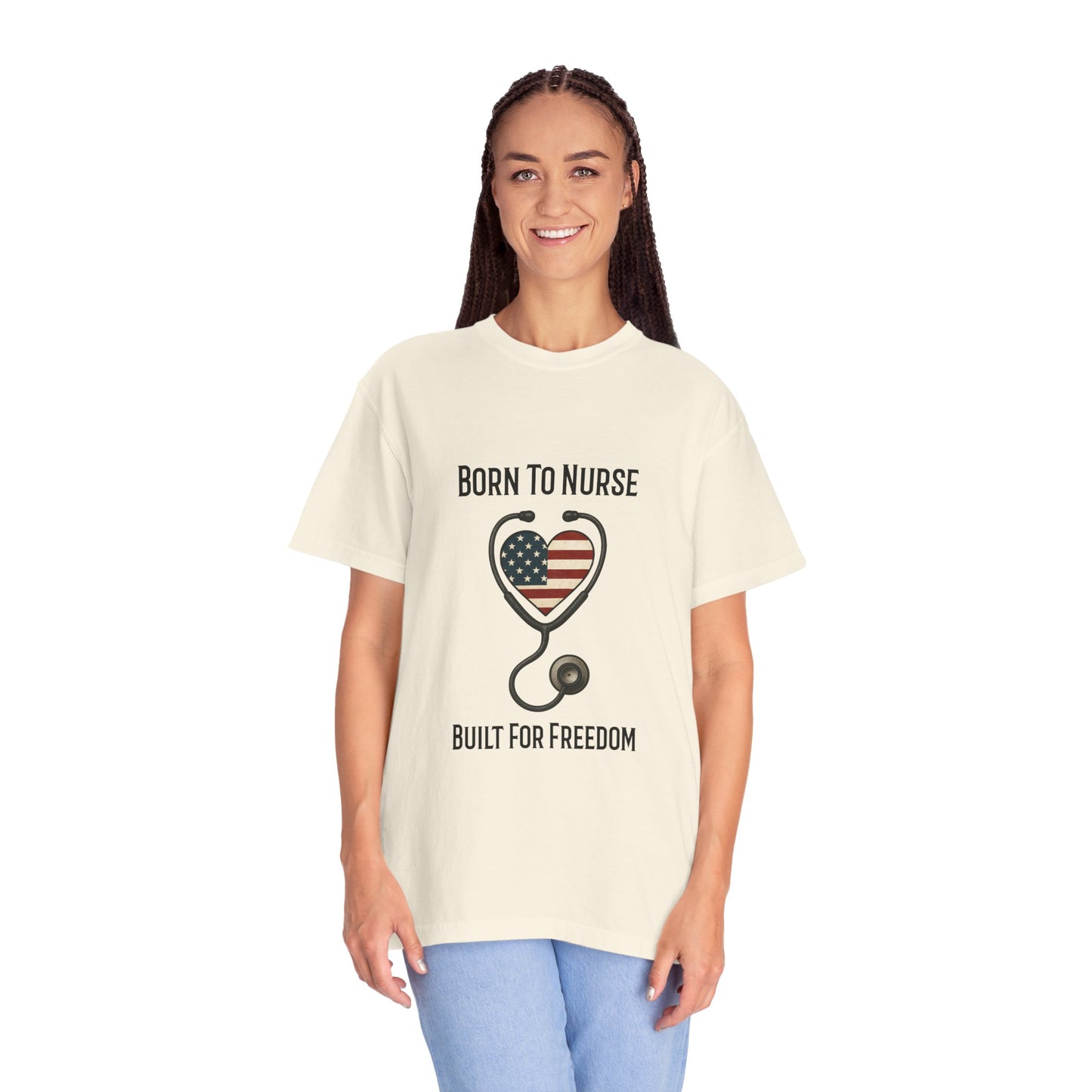 Born To Nurse Built For Freedom Patriotic T-shirt