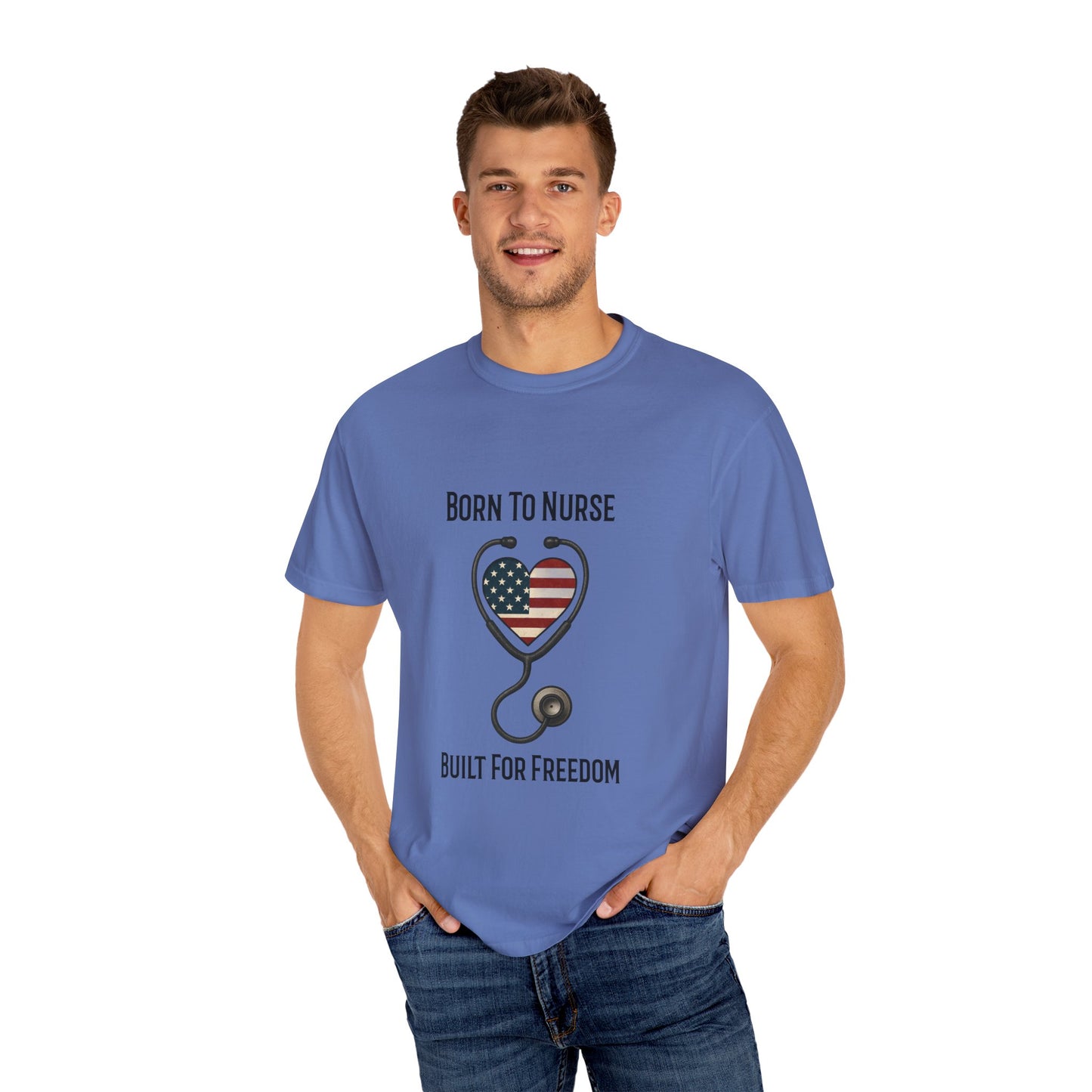 Born To Nurse Built For Freedom Patriotic T-shirt